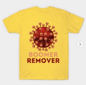 yellow t-shirt with a design that includes the covid molecule and the words "boomer remover"