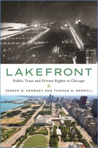 Read more about the article Chicago’s Lakefront: The Rise of the Public Trust Doctrine (and Much More)