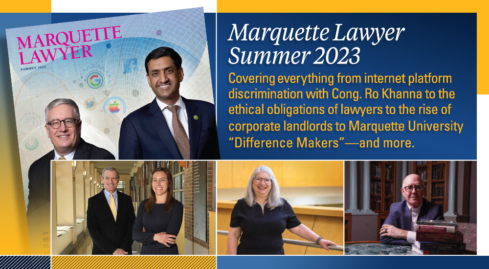 Marquette Lawyer Magazine Summer 2023