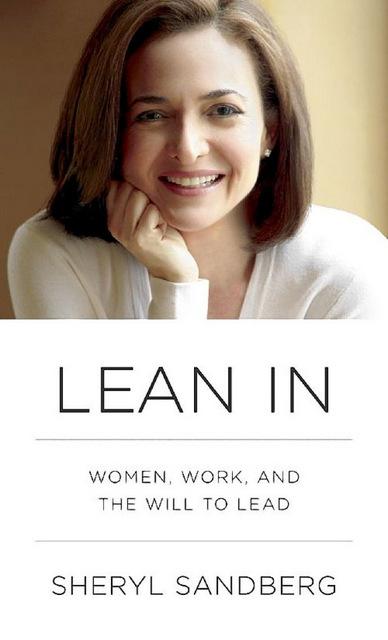 Lean In: Women, Work, and the Will to Lead