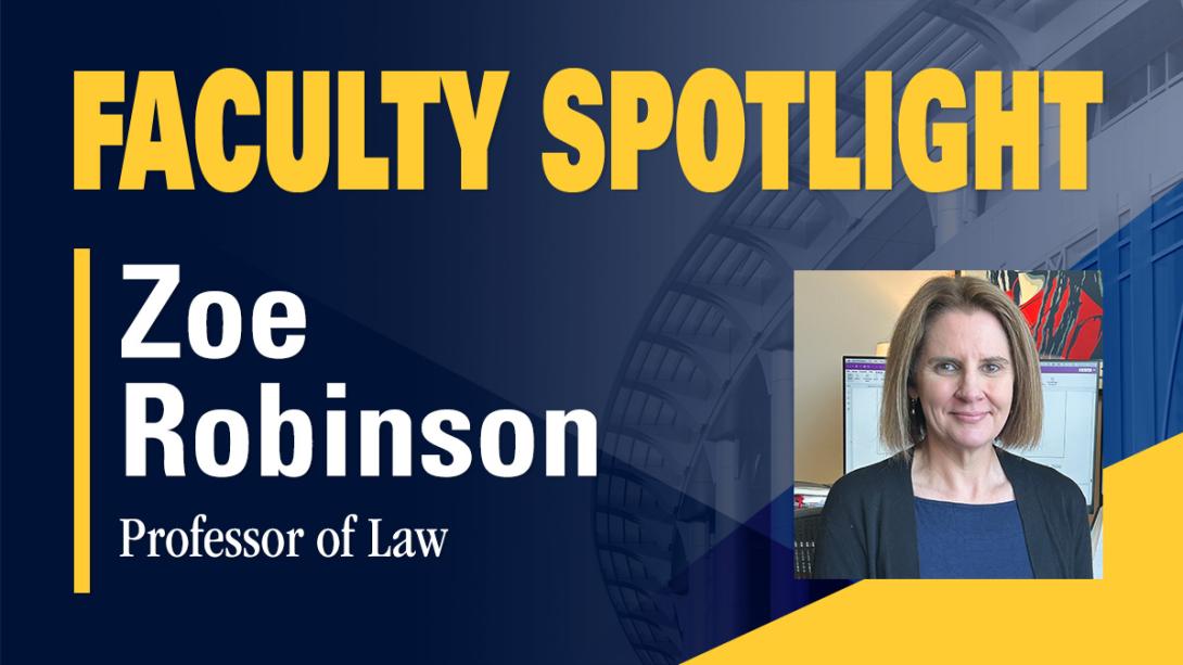 Faculty Spotlight: Professor Zoe Robinson